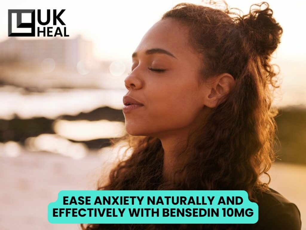 Ease Anxiety Naturally and Effectively with Bensedin 10mg